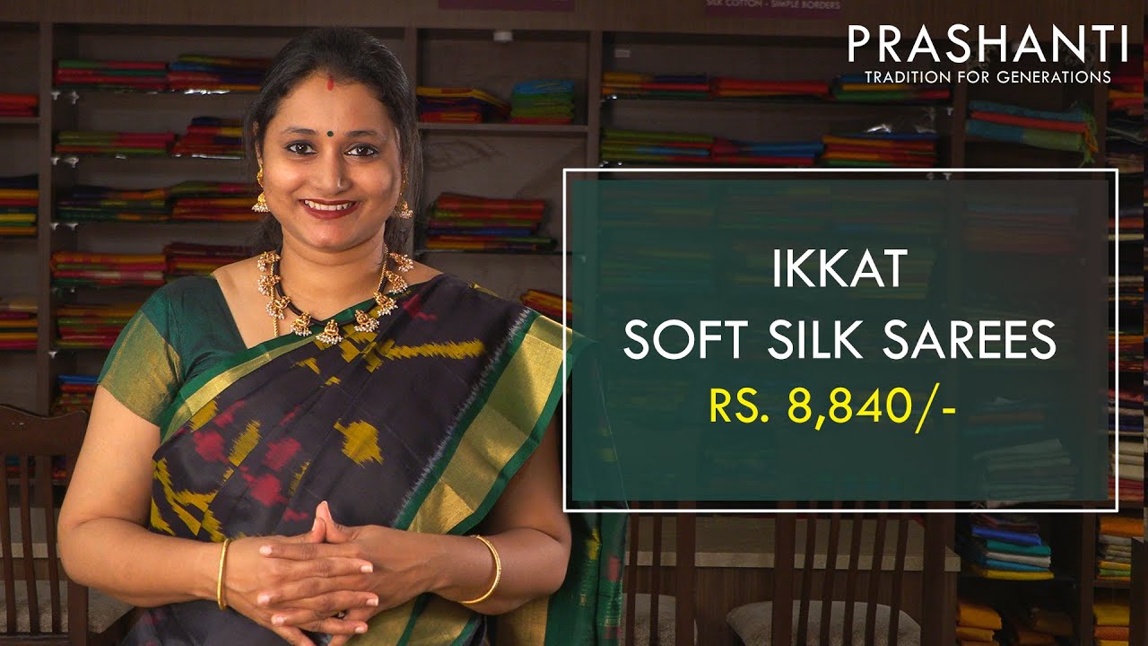 Ikkat Soft Silks | Rs. 8840/- | Prashanti Sarees
