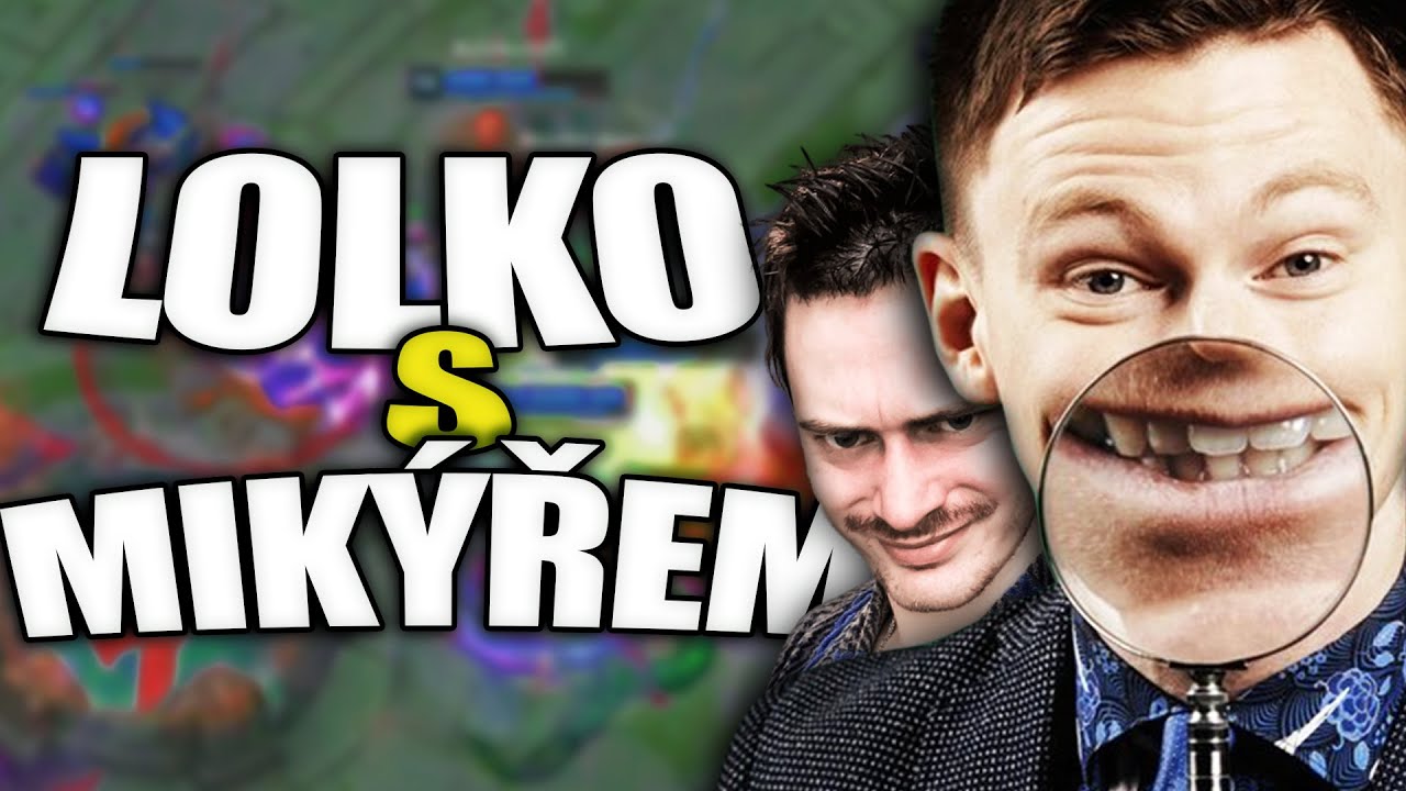 Proč se furt hádáme? - Lolko w/ @Mikýřovaúžasnápouťinternetem