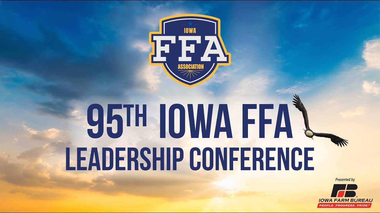2023 First General Session - 95th Iowa FFA State Leadership Conference