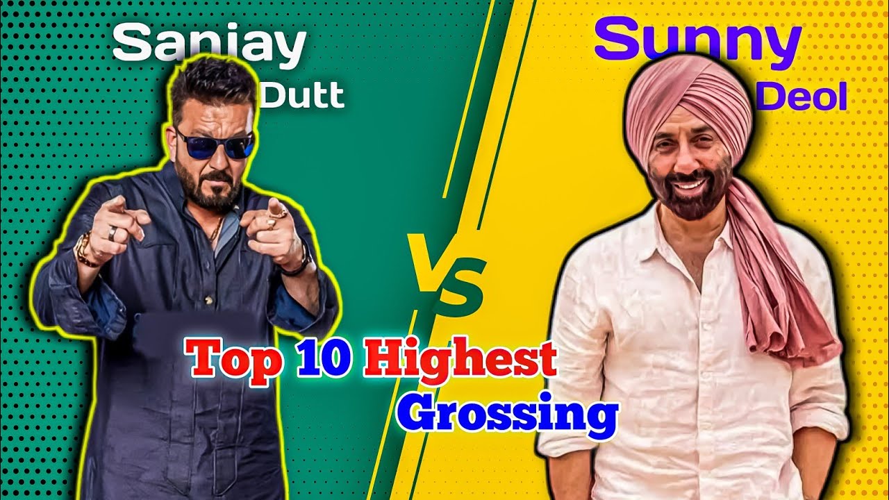 Sanjay Dutt Vs Sunny Deol Top 10 Highest Grossing Movies Comparison 🤯