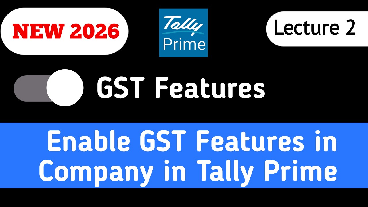 Tally Prime me GST Features Enable kese kare? Tally Prime me Company ki GST details Fill kese kare?