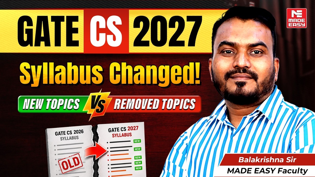 GATE CS 2027 Syllabus Changed | New vs Removed Topics Explained By Balakrishna Sir!