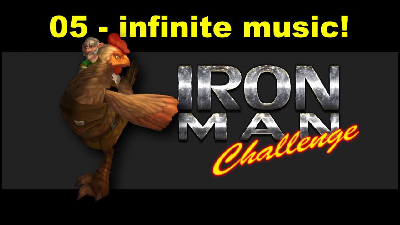 Iron Man WoW challenge Legion - 05 - infinite music
