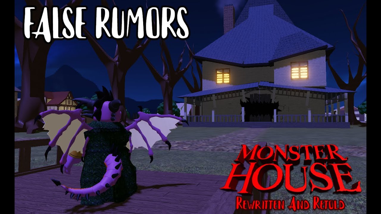 Monster House Rewritten and Retold EP 2: False Rumors