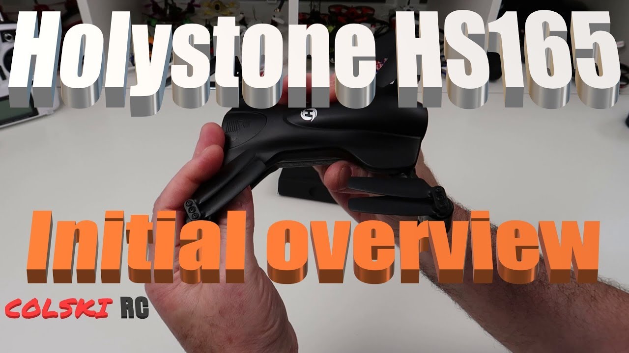 HOLYSTONE HS165 1080P GPS DRONE INITIAL OVERVIEW
