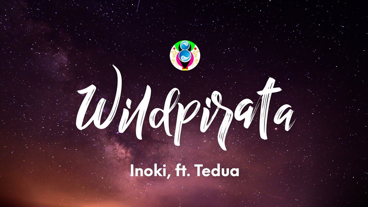 Inoki - WILDPIRATA (Testo) ft. Tedua