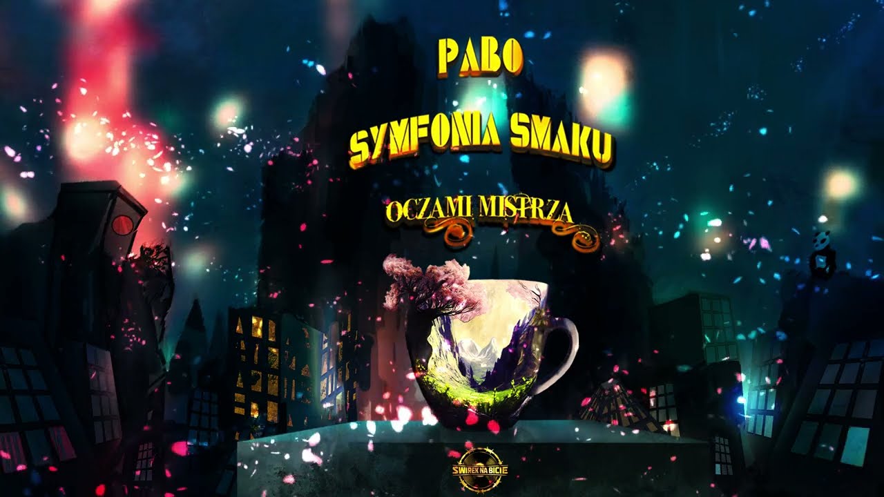 PABO - Symfonia Smaku (prod. ŚwirekNaBicie)