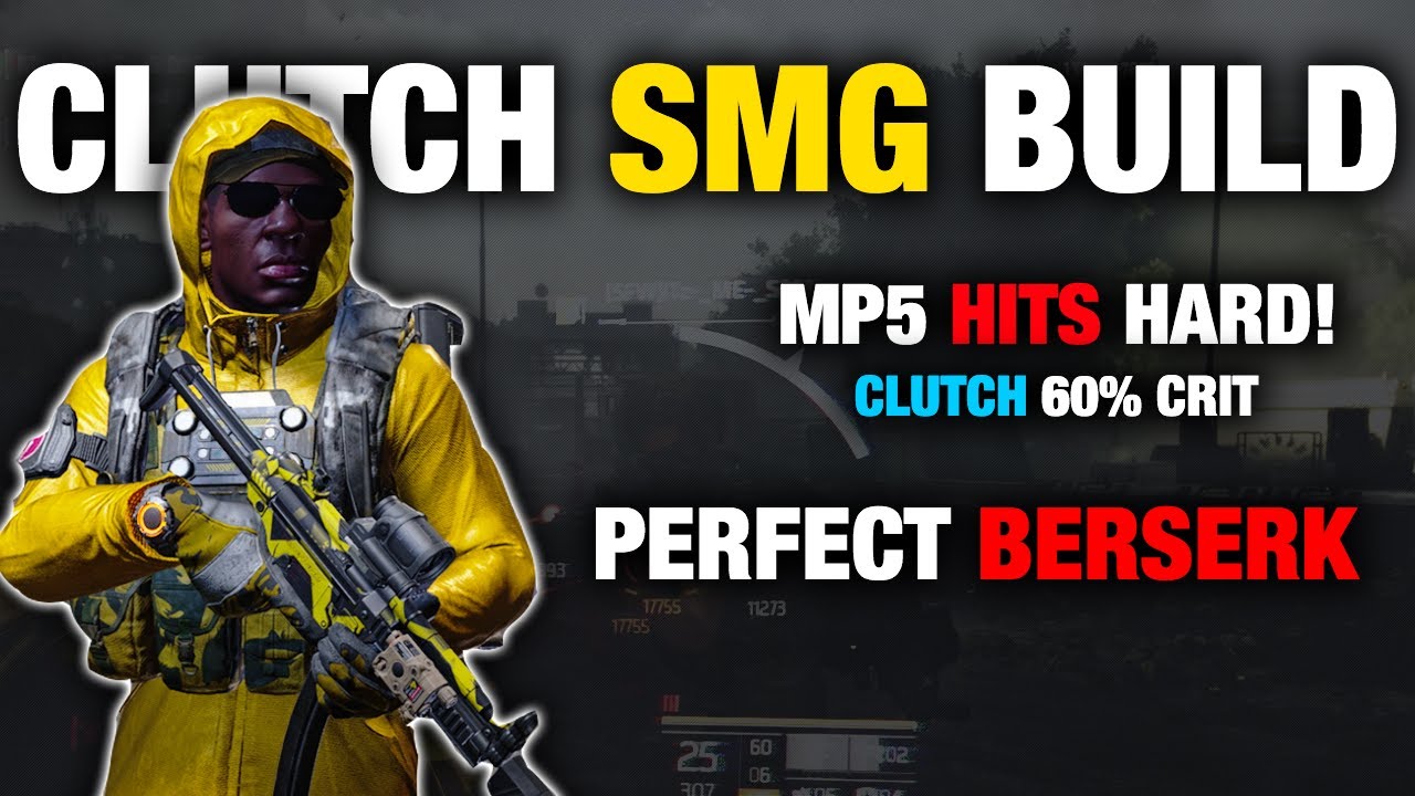 The Division 2 | Perfect Berserk Smg Clutch PVP Build | MP5 Hits Hard!