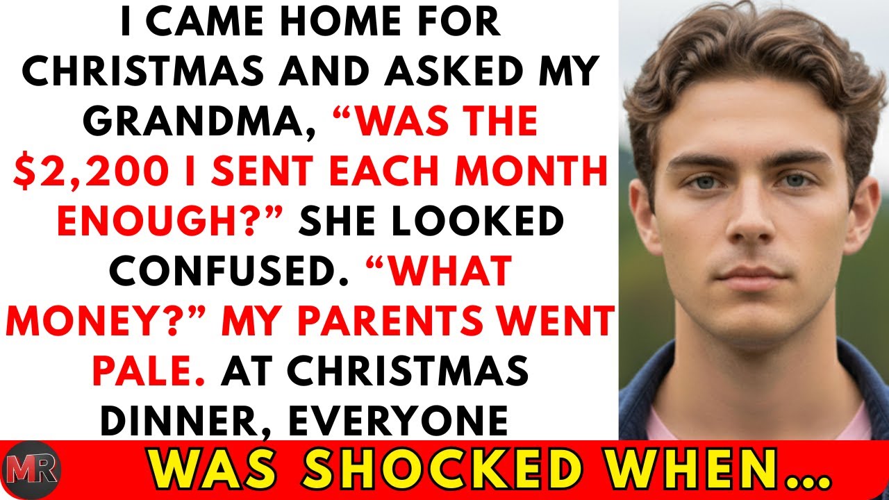 I’d Been Sending My Grandma $2,200 Per Month — Until She Said, “What Money?” My Parents Went Pale.