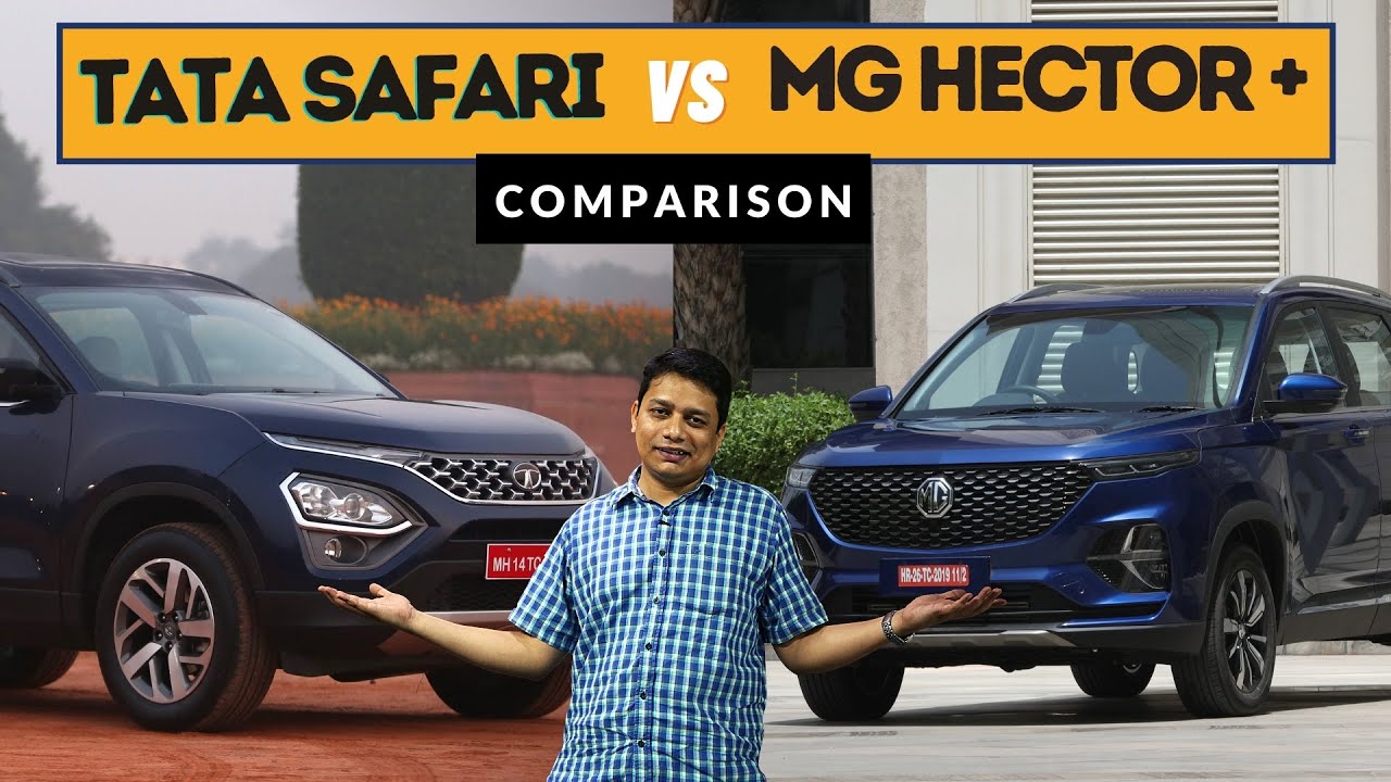 MG Hector Plus против Tata Safari &mdash; какой 6-местный внедорожник лучший?