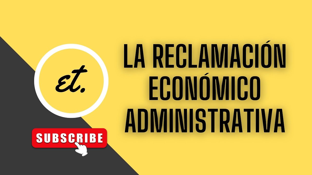 La RECLAMACIÓN ECONOMICO ADMINISTRATIVA |deadet #derechoadministrativo #oposiciones
