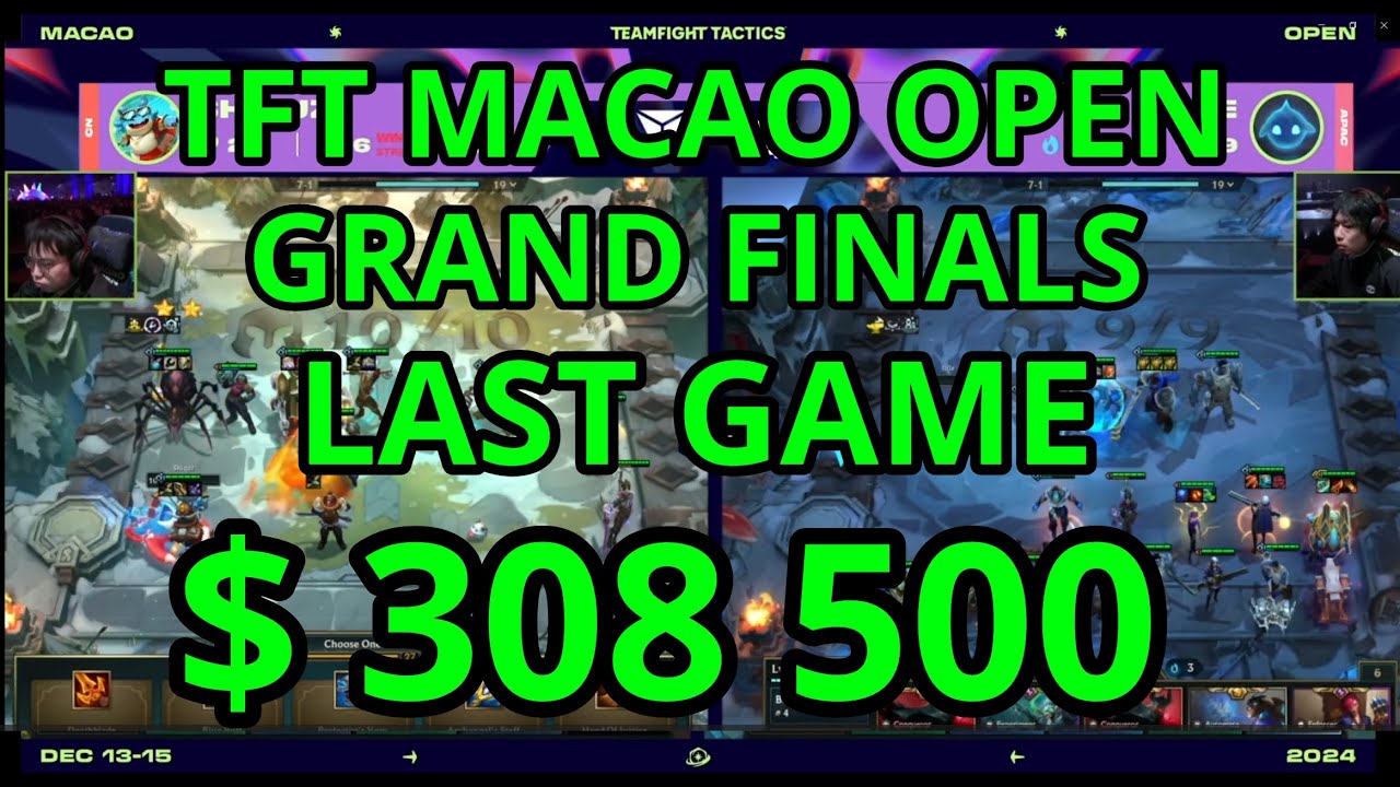 TFT Macao Open Grand Finals Last Game 6 set 13 2024
