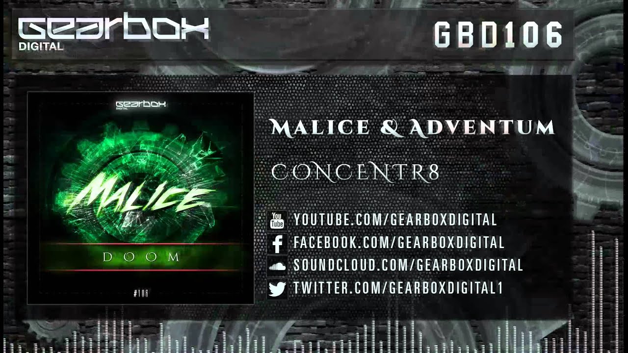 Malice & Adventum - Concentr8 [GBD106]