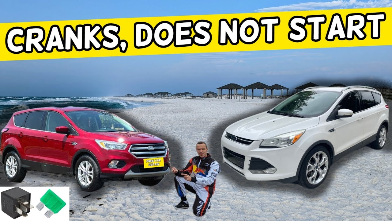 FORD ESCAPE  CRANKS DOES NOT START FORD ESCAPE 2013 2014 2015 2016 2017 2018 2019