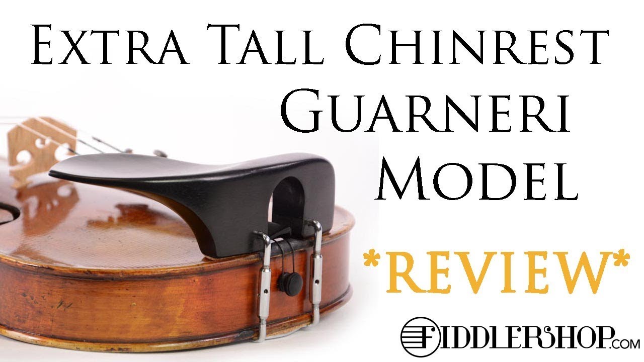Extra Tall Violin Chinrest - Guarneri Model