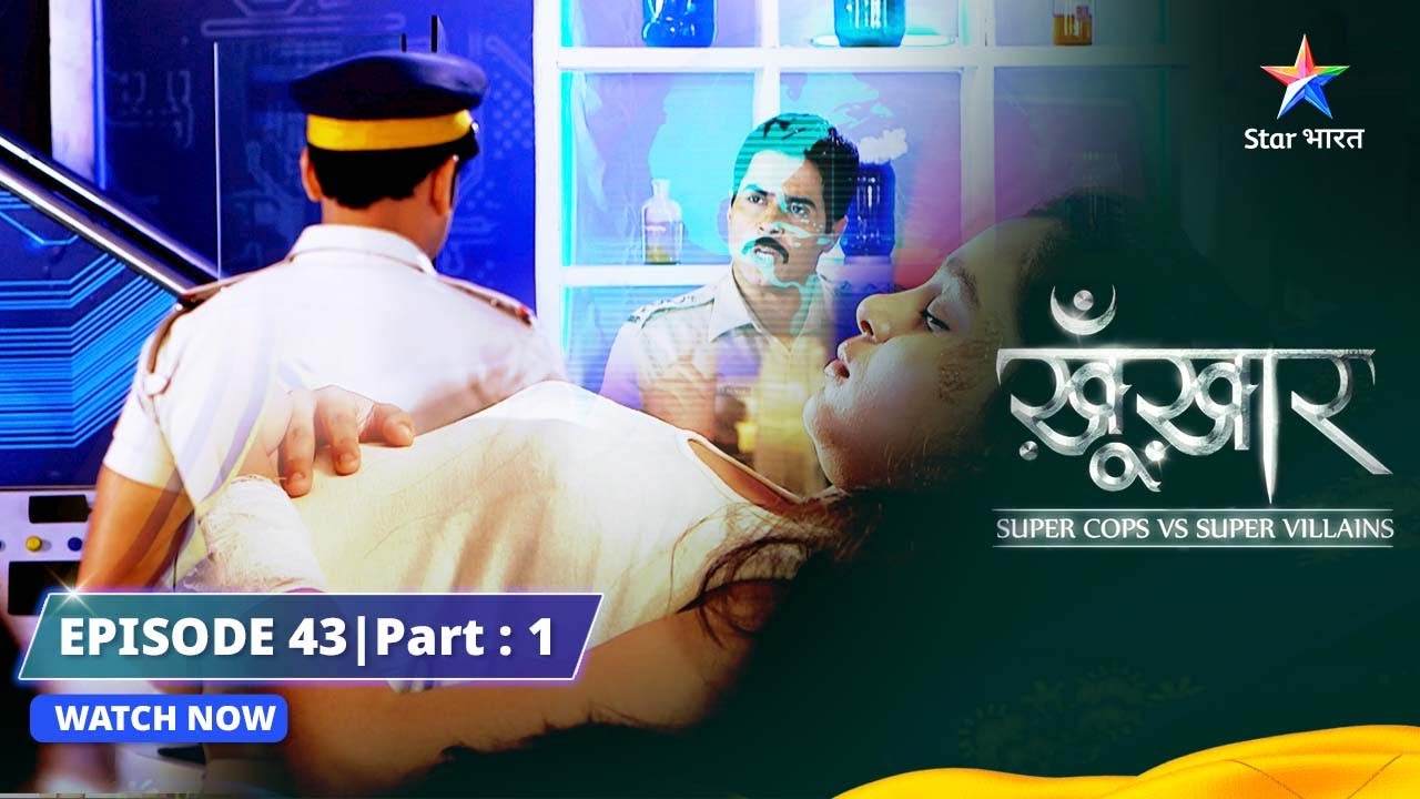 SuperCops Vs Super Villains || Episode 43 Part-1 || Acid Ki Barsaat #starbharat