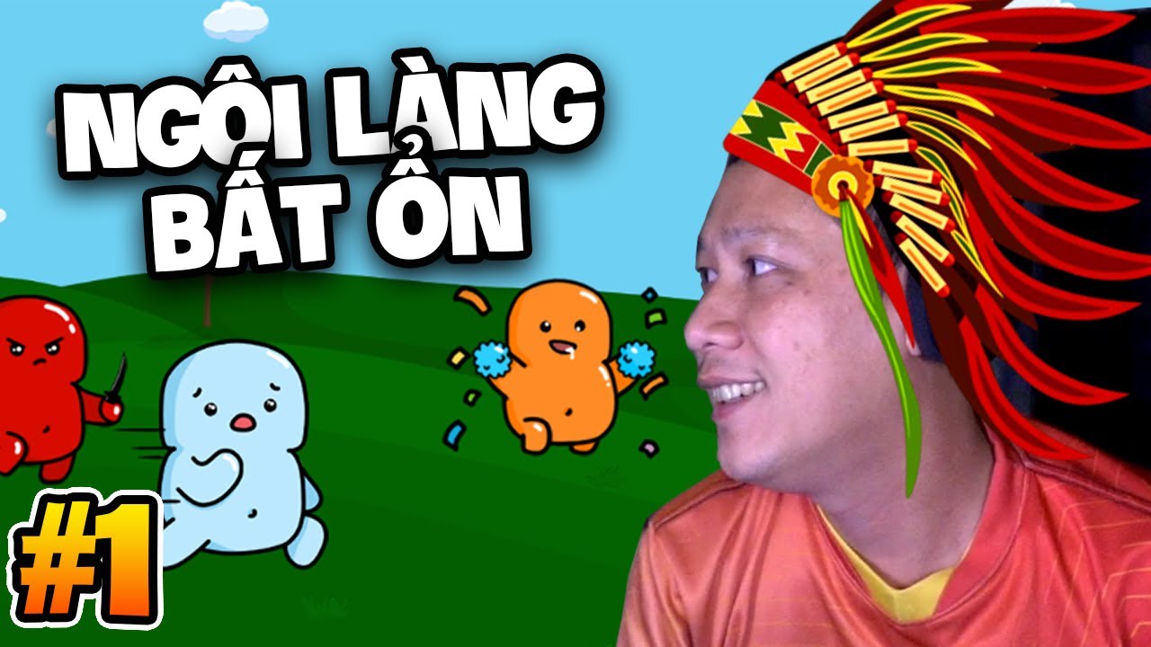 NGÔI LÀNG BẤT ỔN | DÂN LÀNG SBTC HOANG MANG KHÔNG BIẾT MÌNH ĐIÊN HAY TỈNH? #1