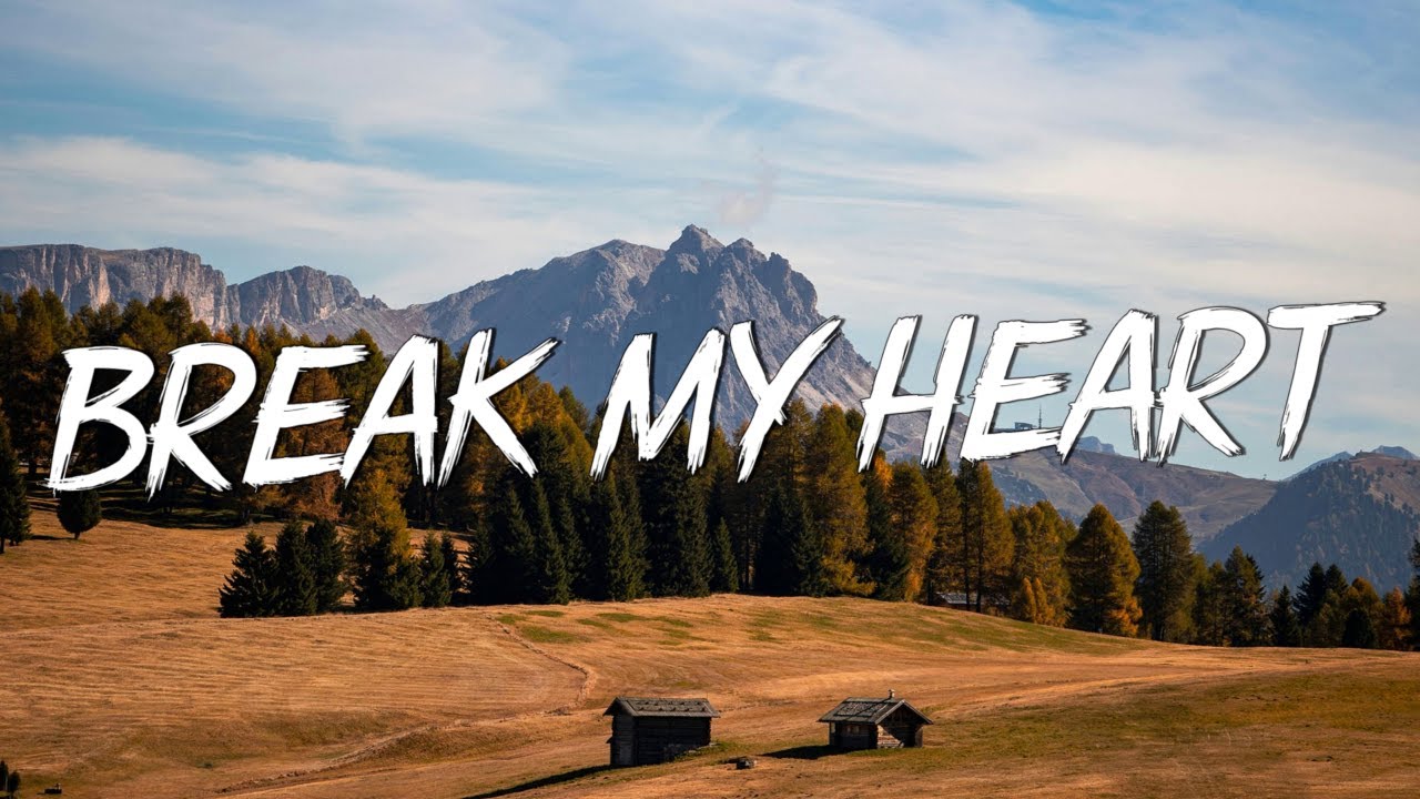 Break My Heart - Dua Lipa (Lyrics) || Levitating, New Rules (Mix Lyrics)