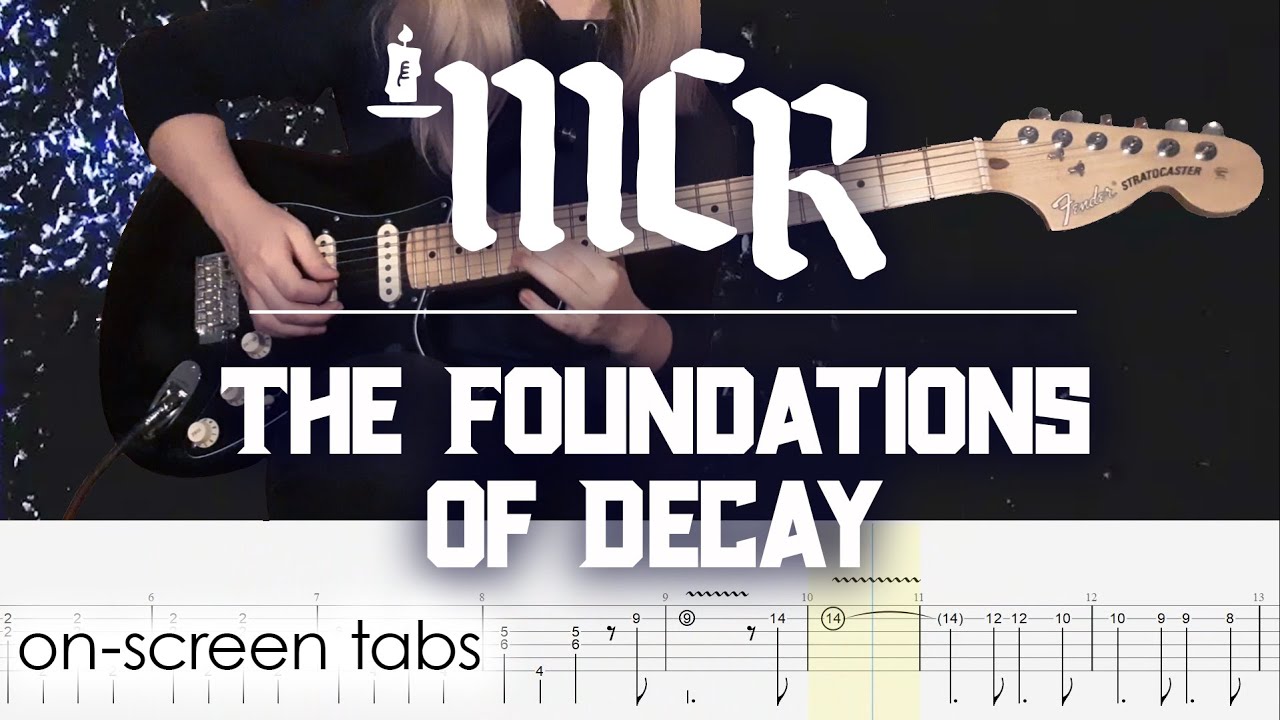 My Chemical Romance - The Foundations of Decay | Guitar cover w/play-along tabs + download