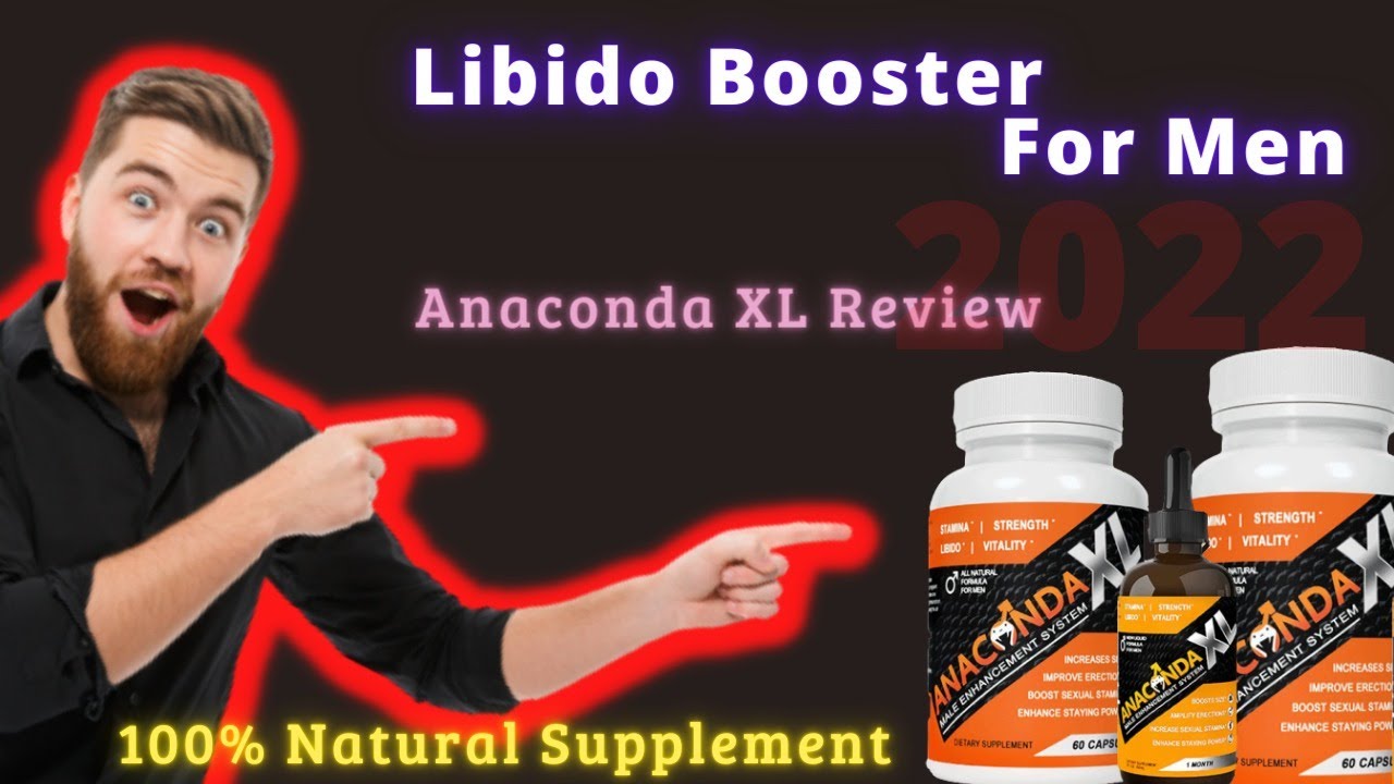🔎 Libido Booster For Men - Revis&atilde;o Anaconda XL 📏