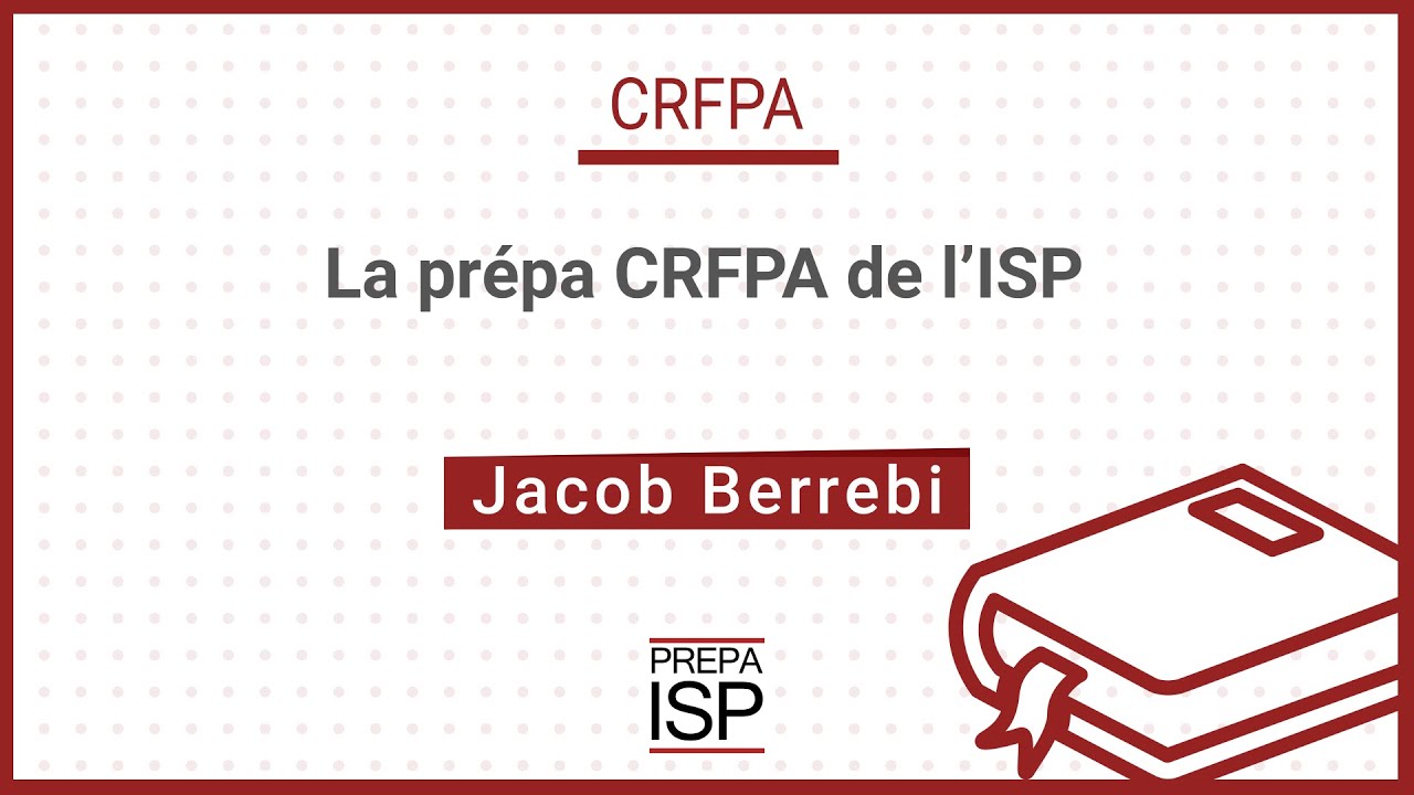 La prépa CRFPA de l'ISP 2022