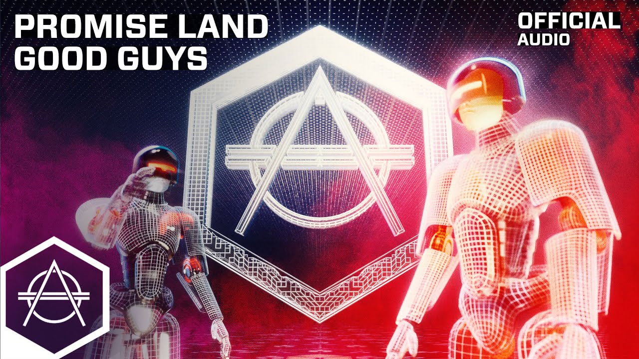 Promise Land - Good Guys (Official Audio)