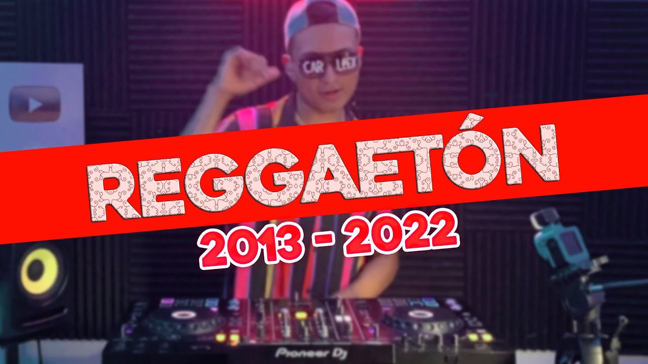 MIX REGGAETÓN TOP 2022 - 2013 | (Si Me Porto Bonito, More, Pajaritos En El Aire, Castigo, Mujeriego)