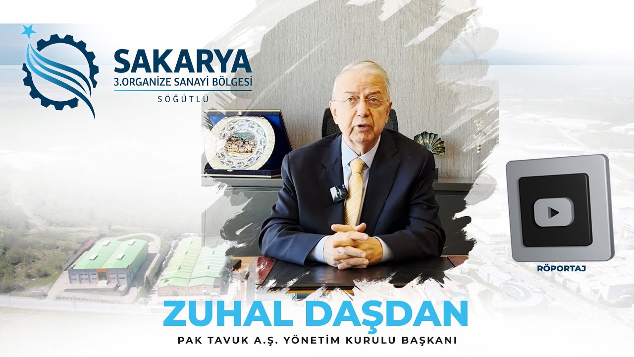 Pak Tavuk A.Ş  Yönetim Kurulu Başkanı Zuhal Daşdan ile röportaj
