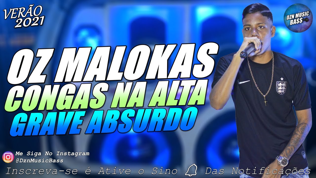 OZ MALOKAS - CONGAS NA ALTA - MÉDIOS GRAVES - VERÃO 2021 - PRA PAREDÃO - MUSICAS NOVAS #FAROLBEACH