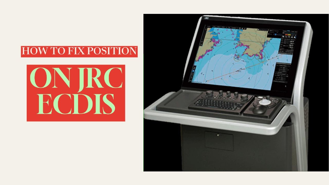 Fixing Ship’s Position on JRC ECDIS by LOP | ECDIS Training