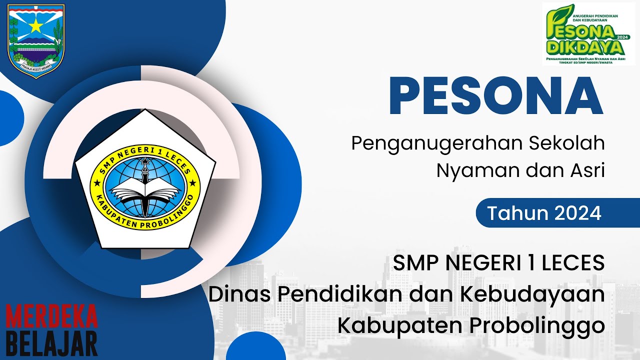 PESONA DIKDAYA 2024 || ANUGERAH PENDIDIKAN DAN KEBUDAYAAN  || SMP NEGERI 1 LECES