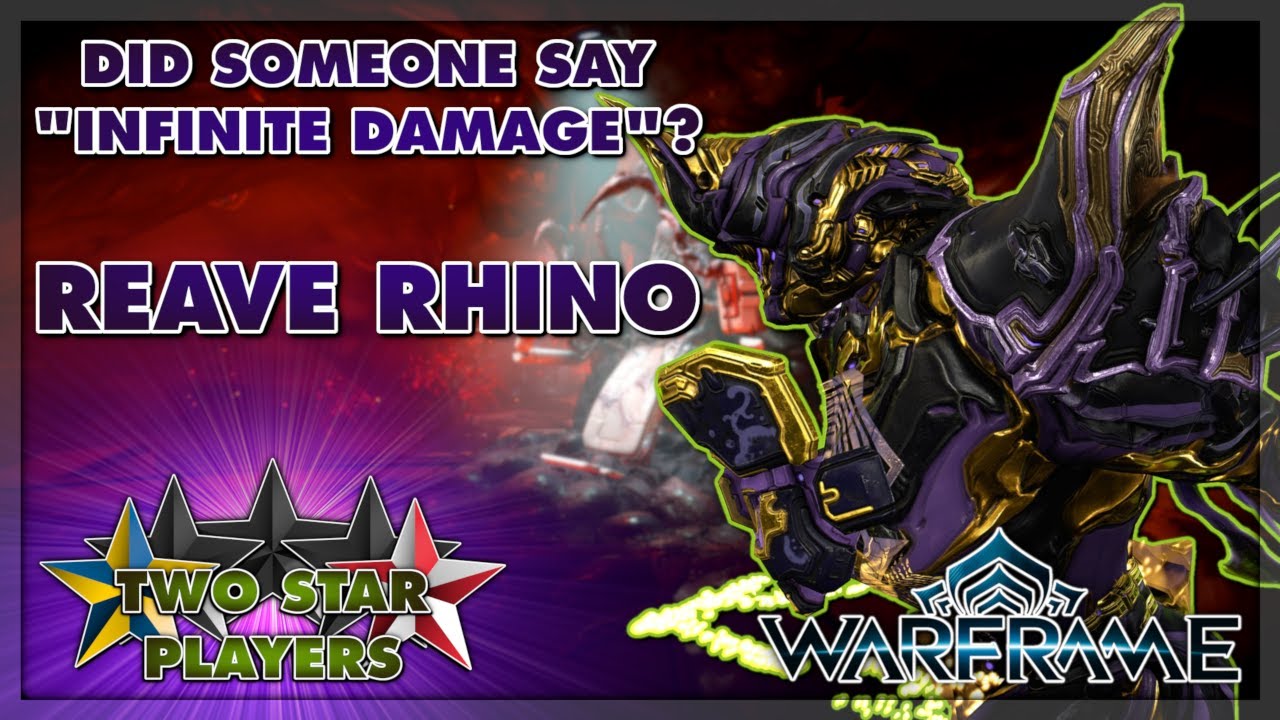 One-Shot Any Enemy in the Game: Reave Rhino | Helminth Build Guide | Warframe | Two Star Players
