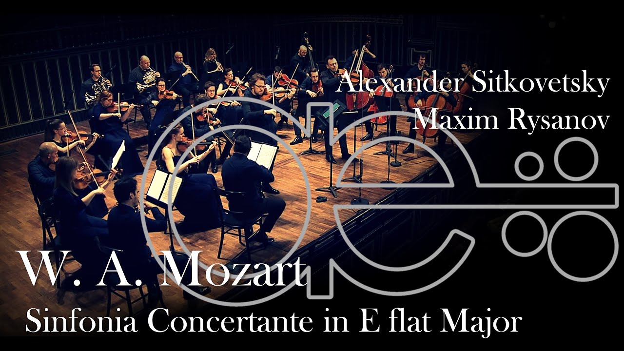 W. A. Mozart - Sinfonia Concertante in E flat Major K. 364 [Alexander Sitkovetsky & Maxim Rysanov]