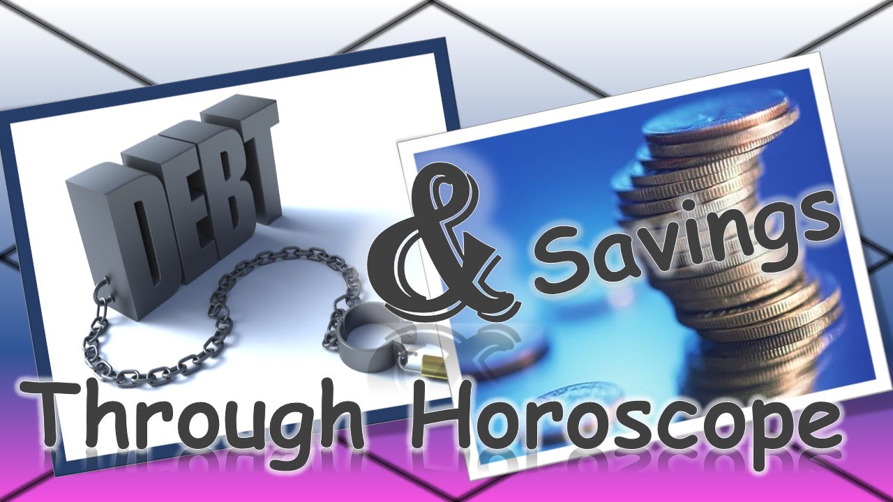 Debts & Savings in Vedic Astrology with Remedies