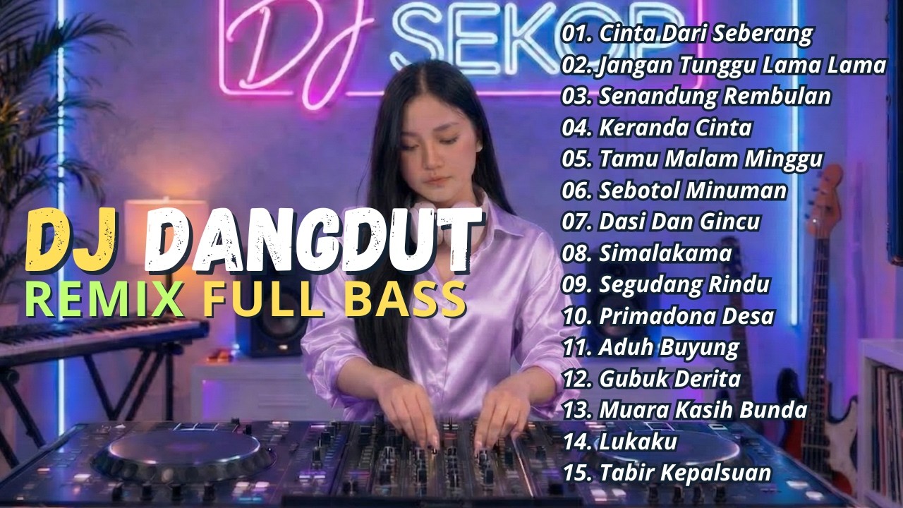 DJ DANGDUT LAWAS REMIX FULL BASS || DJ CINTA DARI SEBERANG | DJ JANGAN TUNGGU LAMA LAMA