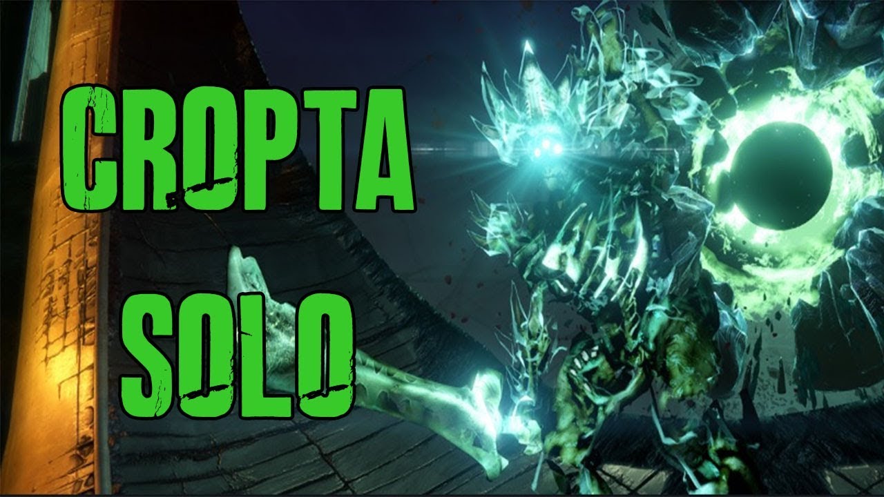 DESTINY : Cropta Solo RAID Boss