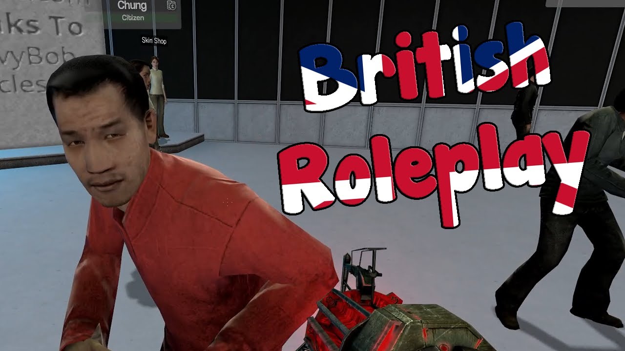 Gmod British roleplay