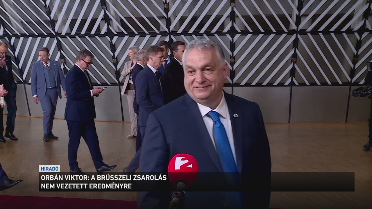 Orbán Viktor: A brüsszeli zsarolás nem vezetett eredményre
