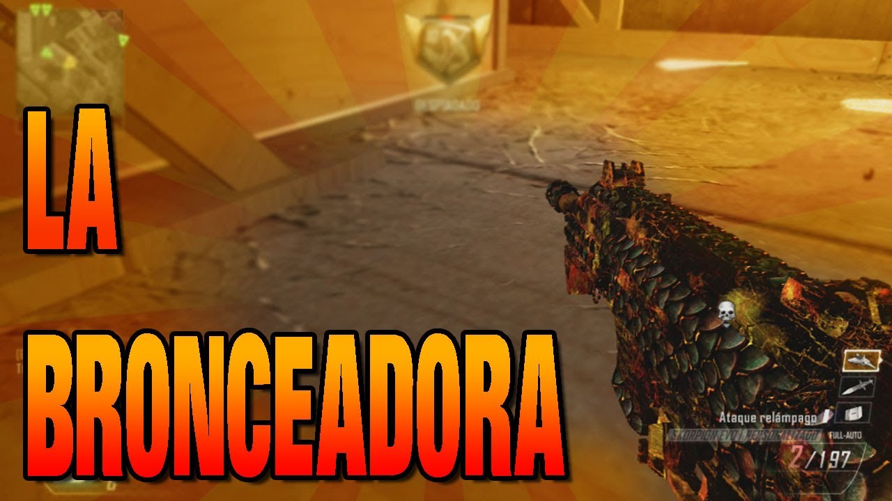 LA BRONCEADORA!! - Black Ops 2