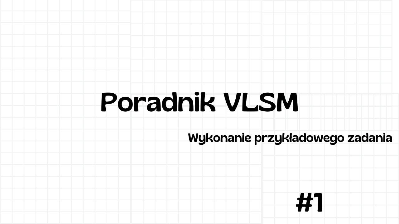 Poradnik VLSM | rozwiązanie przykładowego zadania | Poradnik #1