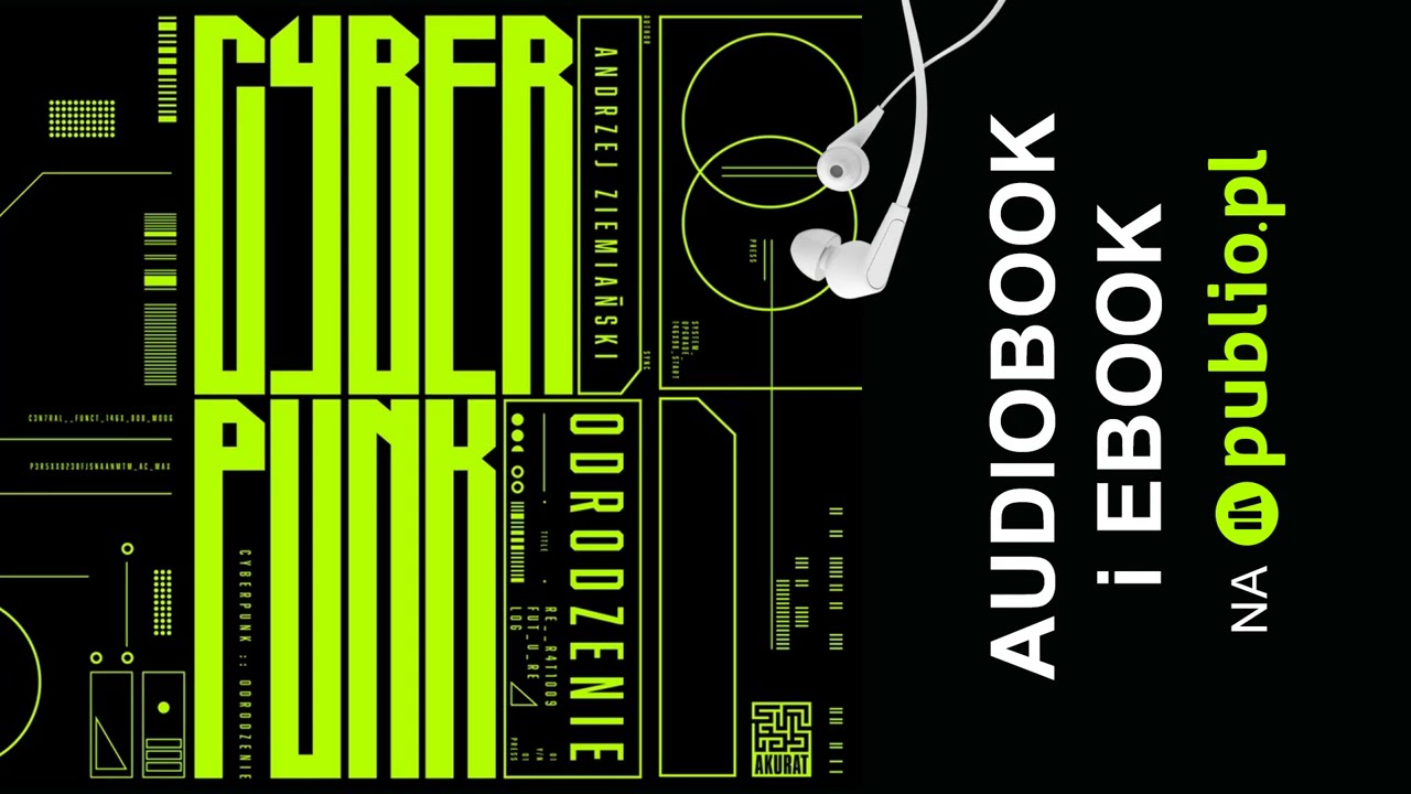 Cyberpunk. Odrodzenie. Andrzej Ziemiański. Audiobook PL