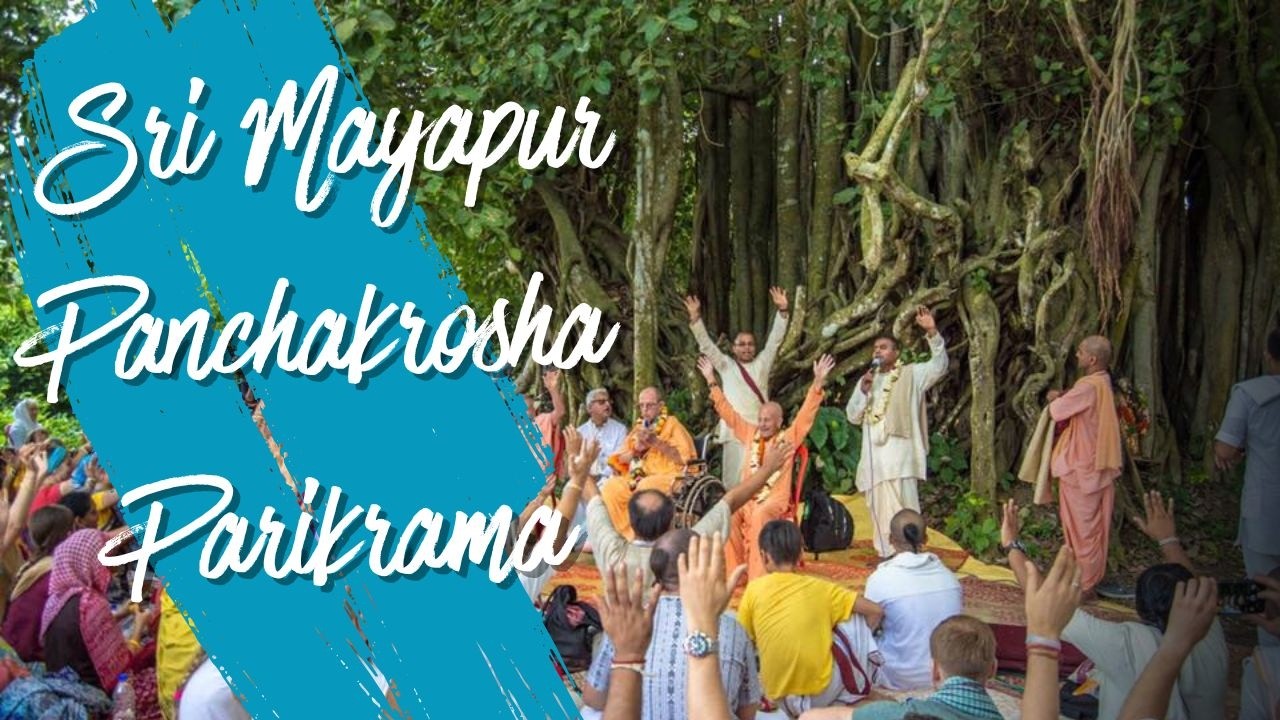 Panchakrosha Parikrama Sri Dham Mayapur - February 18, 2026