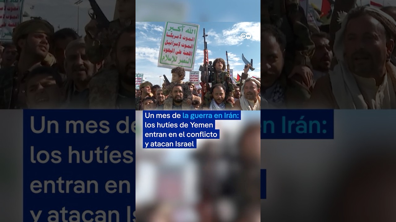 Un mes de la guerra en Ir&aacute;n: los hut&iacute;es de Yemen entran en el conflicto y atacan Israel