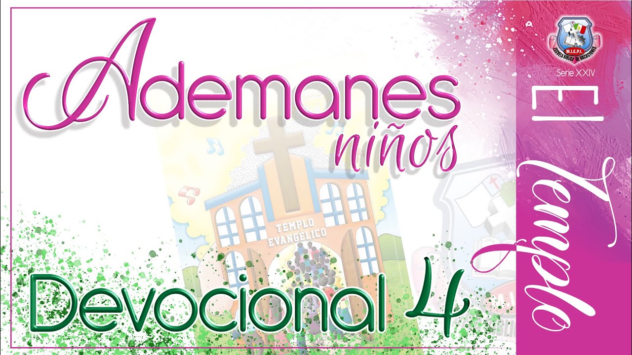 Devocional 4  - Ni&ntilde;os - EBV 2019 El Templo
