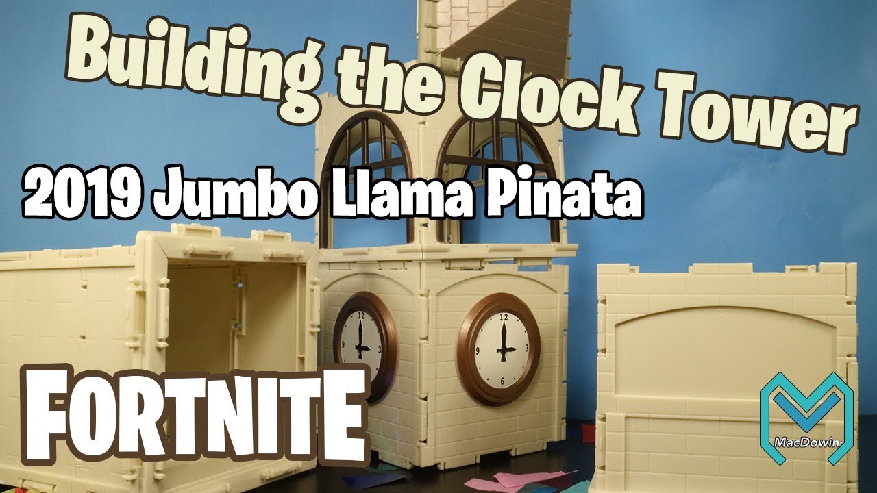 Building the 2019 Fortnite Clock Tower Jumbo Llama Loot Pinata part 2