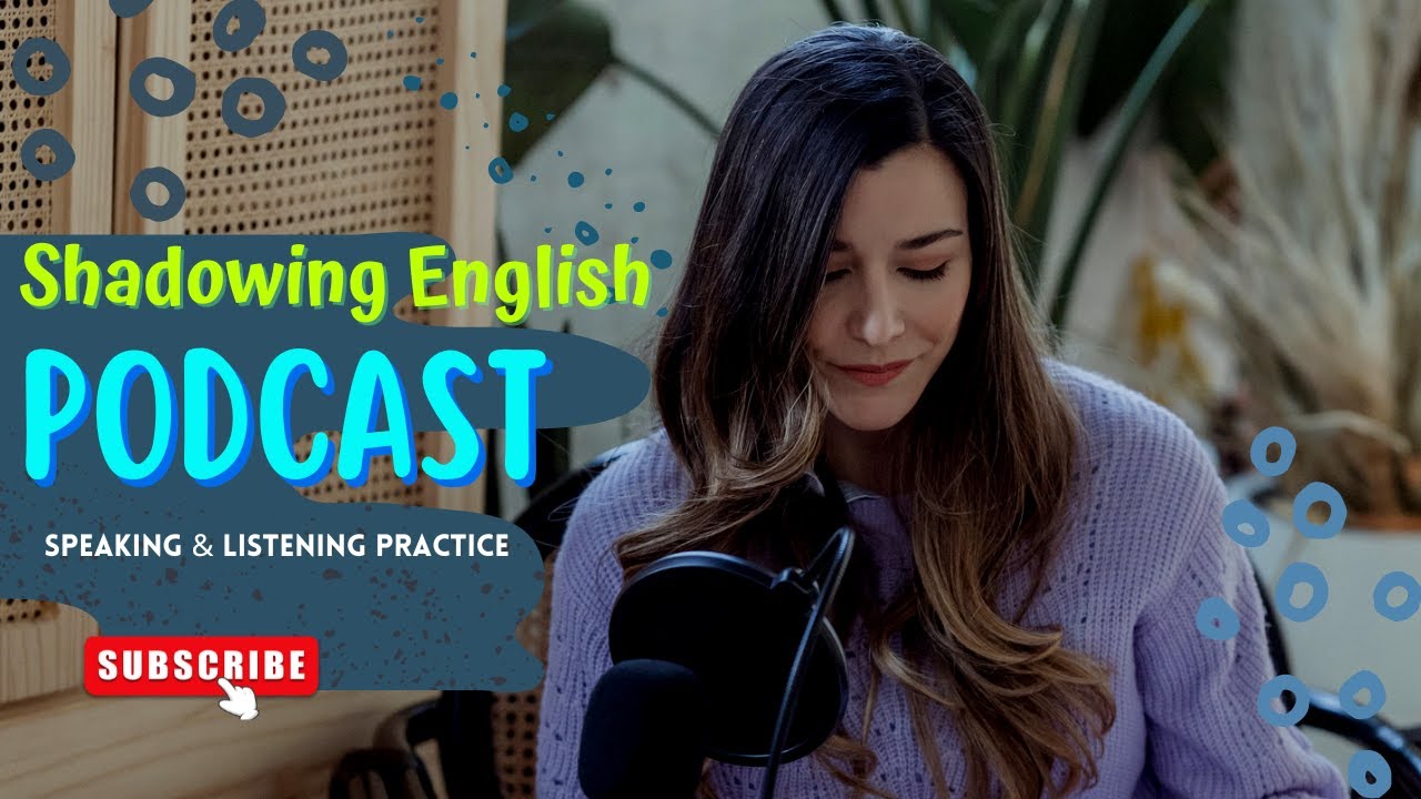 English Conversation Practice | Shadowing English Speaking Practice for Beginners | Speak Fluently