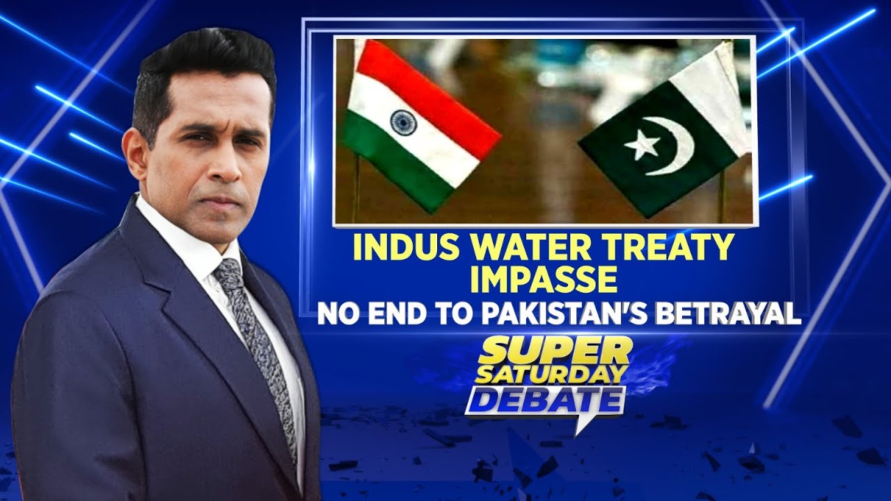 Indus Water Treaty Impasse | No End To Pakistan's Betrayal | Super Saturday Debate | English News