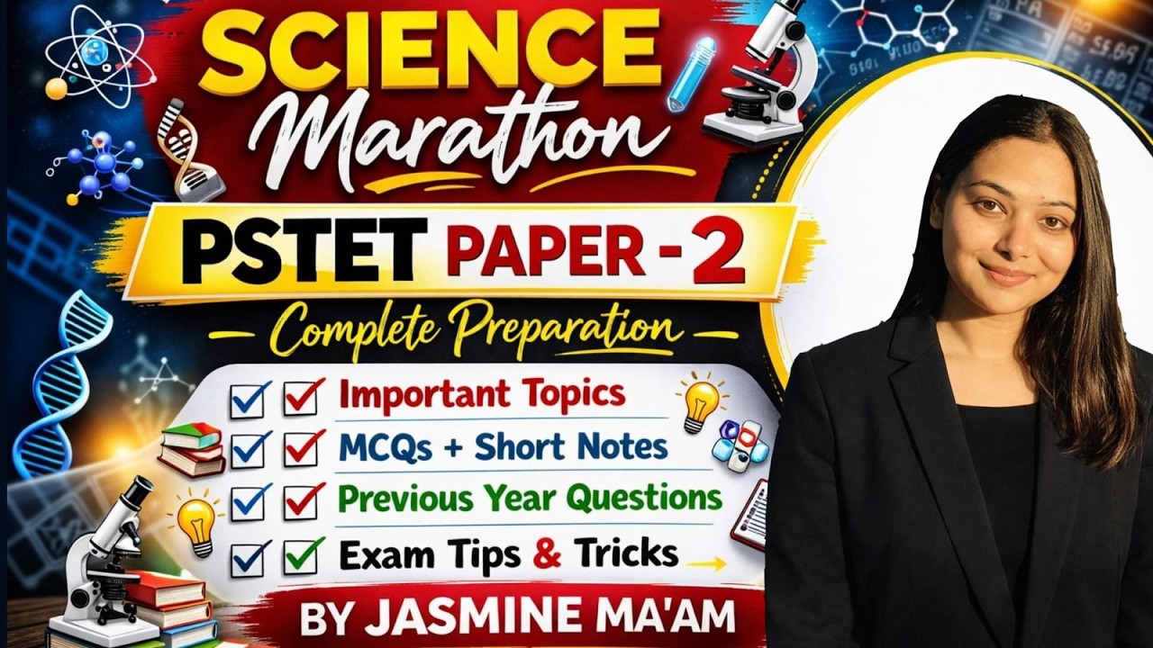 SCIENCE MARATHON FOR PSTET PAPER 2 BY JASMINE MAM ||NATIONAL COACHING CENTRE MANSA