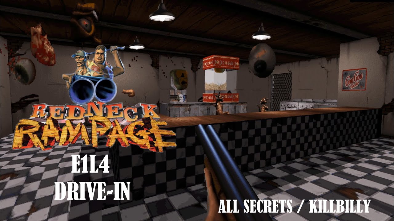 Redneck Rampage - E1L4: Drive-In (All Secrets / Killbilly / RedNukem)
