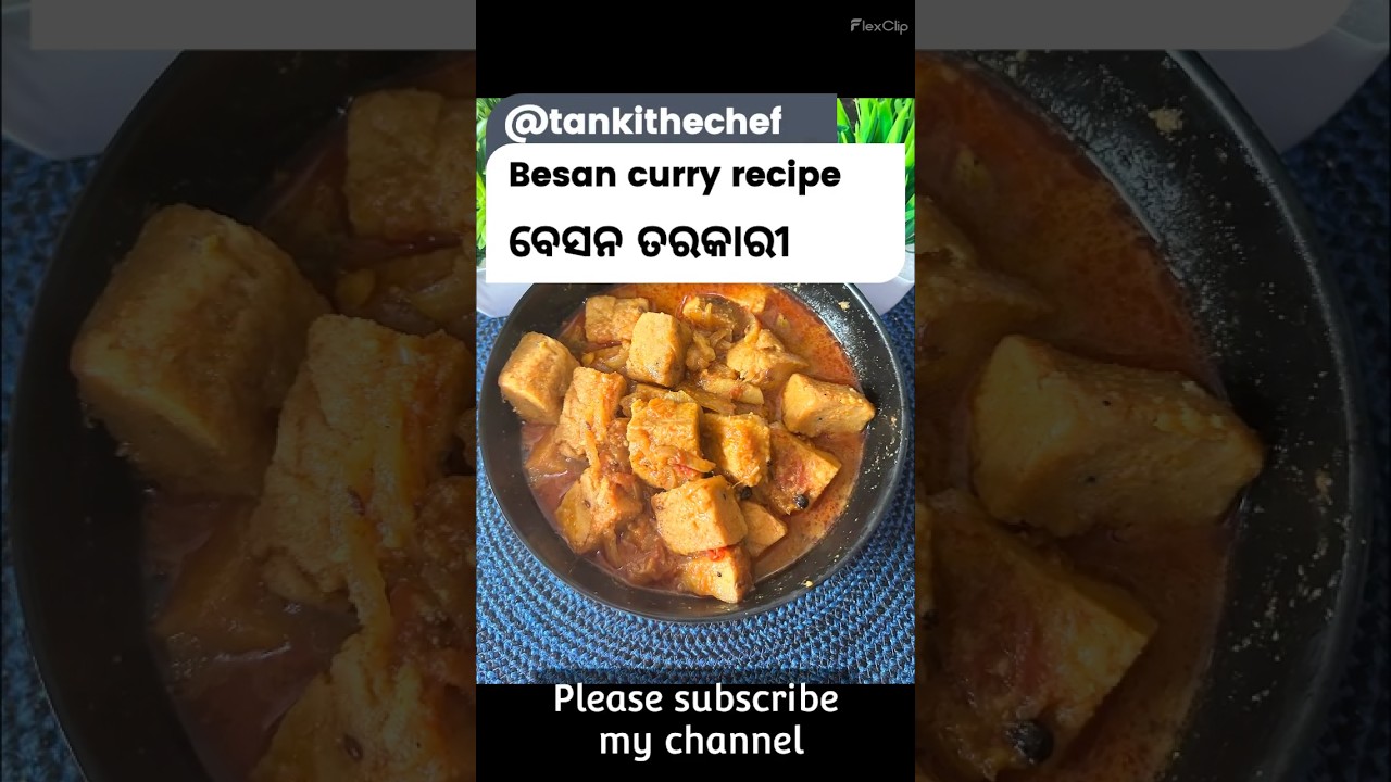 ବେସନ ତରକାରୀ | Besan Aloo Curry Recipe | Odia Besan Curry | Besan Aloo Tarakari @tankithechef